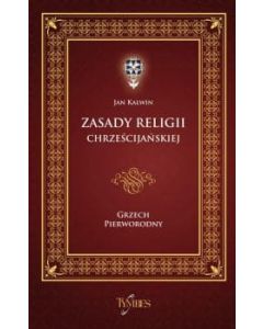 Grzech pierworodny Zasady religii chrześcijańskiej