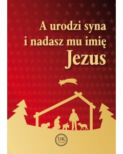 A urodzi syna i nadasz mu imię Jezus