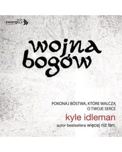 Wojna Bogów - Kyle Idleman - audiobook