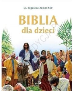 Biblia dla dzieci - Bogusław Zeman