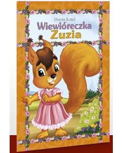 Wiewióreczka Zuzia - oprawa miękka