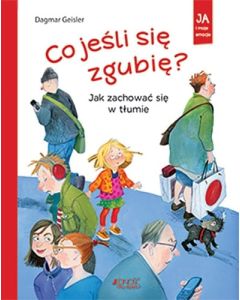 Co jeśli się zgubię? - Jedność