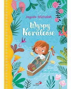Wyspy Koralowe - Jagoda Michalak