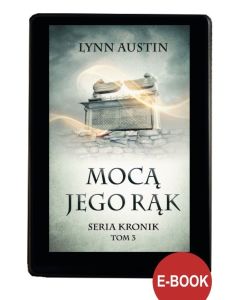 Mocą Jego Rąk - EBOOK