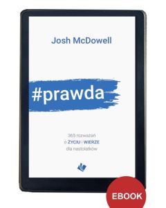 Prawda - Josh McDowell - EBOOK