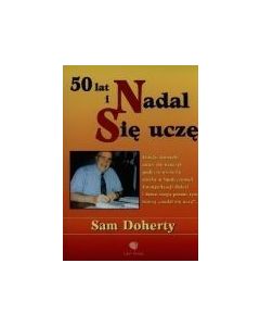 50 lat i nadal się uczę