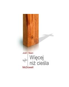 Więcej niż cieśla - McDowell Josh