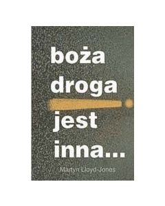 Boża droga jest inna - księga Izajasza