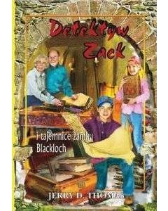 Detektyw zack 9 - i tajemnica zamku Blackloch