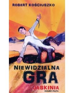 Niewidzialna Gra część 5 - Jaskinia