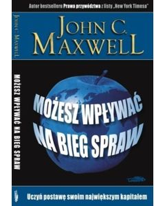Możesz wpływać na bieg spraw