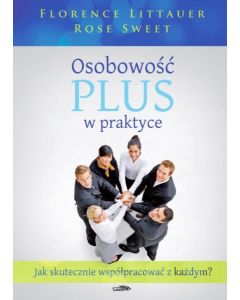 Osobowość plus w praktyce – Littauer