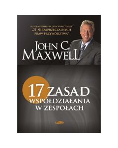 17 zasad współdziałania w zespołach
