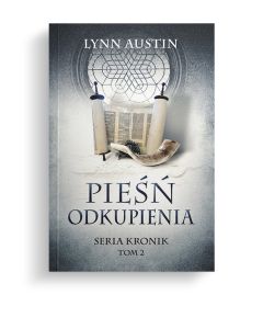 Pieśń odkupienia - Seria Kronik Tom 2
