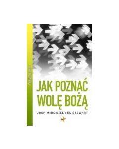 Pierwsza pomoc jak poznać wolę Bożą