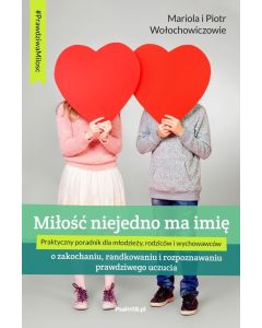 Miłość niejedno ma imię
