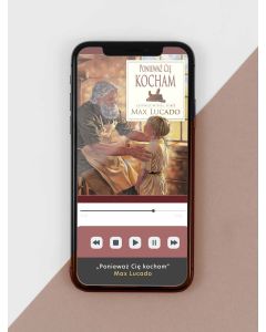 Ponieważ Cię kocham - słuchowisko dla dzieci