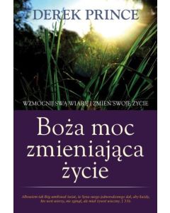 Boża moc zmieniająca życie
