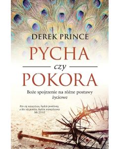 Pycha czy pokora - Derek Prince