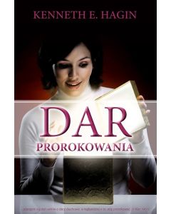 Dar prorokowania Kenneth Hagin