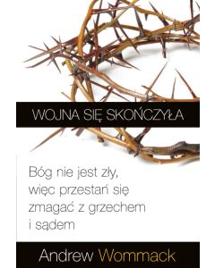 Wojna się skończyła - Andrew Wommack