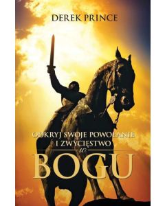Odkryj swoje powołanie i zwycięstwo w Bogu Prince