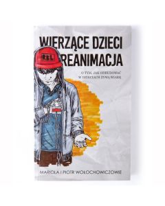Wierzące dzieci - Reanimacja