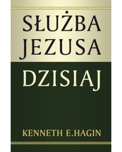 Służba Jezusa Chrystusa dzisiaj