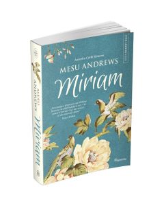 Miriam - Mesu Andrews