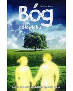 Bóg w człowieku Dariusz Mach