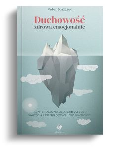 Duchowość zdrowa emocjonalnie