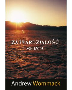 Zatwardziałość Serca