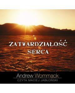 Zatwardziałość serca - Audiobook PLIK