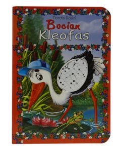 Bocian Kleofas - twarda oprawa