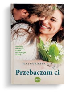 Przebaczam ci