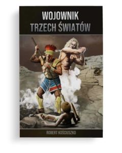 Wojownik Trzech Światów - Saga - twarda