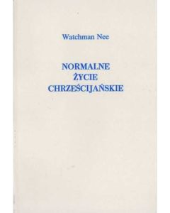 Normalne życie chrześcijańskie