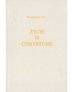 Życie w Chrystusie