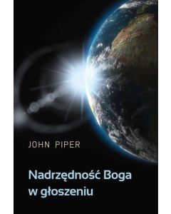 Nadrzędność Boga w głoszeniu