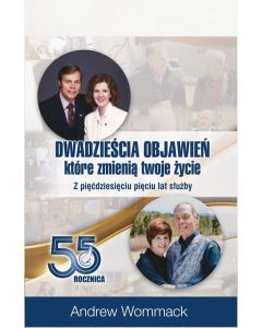 Dwadzieścia objawień, które zmienią twoje życie