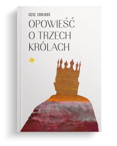 Opowieść o trzech królach