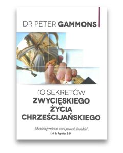 10 sekretów życia chrześcijańskiego