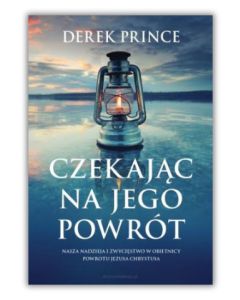 Czekając na Jego powrót