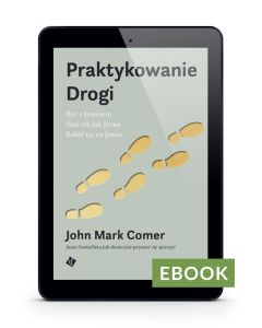 Praktykowanie Drogi - E-book