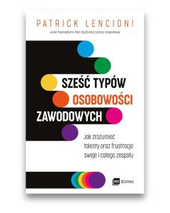 Sześć typów osobowości zawodowych
