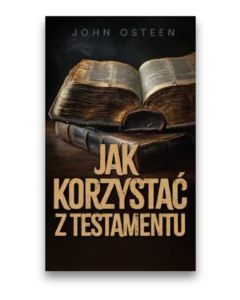 Jak korzystać z testamentu