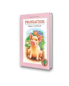 Prosiaczek lubiący rywalizację