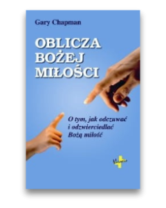 Oblicza Bożej miłości