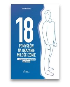 18 pomysłów na okazanie miłości żonie