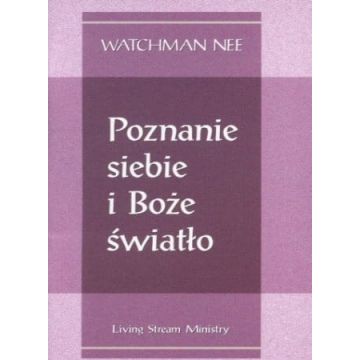 Poznanie siebie i Boże Światło